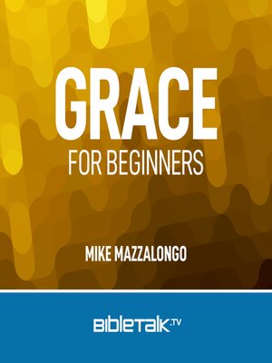 cover image of Grace for Beginners